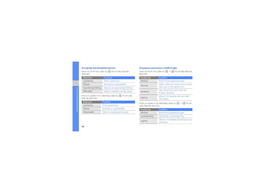 Samsung GT-M5650VBANCM, GT-M5650VBANEE, GT-M5650VBAXEE manual Använda kameraalternativen, Anpassa kamerans inställningar 