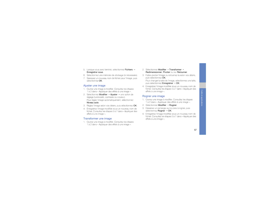 Samsung GT-M5650VBAXEF, GT-M5650IKAXEF, GT-M5650XKMSFR manual Ajuster une image, Transformer une image, Rogner une image 