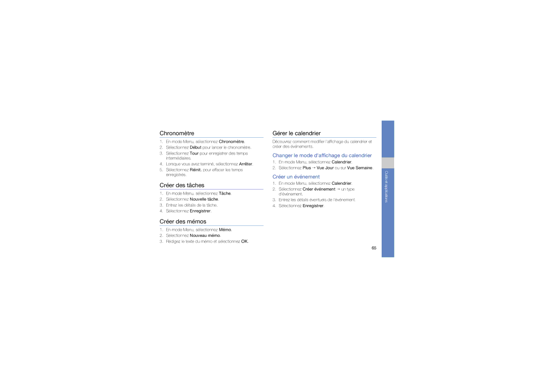 Samsung GT-M5650XKMSFR, GT-M5650VBAXEF, GT-M5650IKAXEF Chronomètre, Créer des tâches, Créer des mémos, Gérer le calendrier 