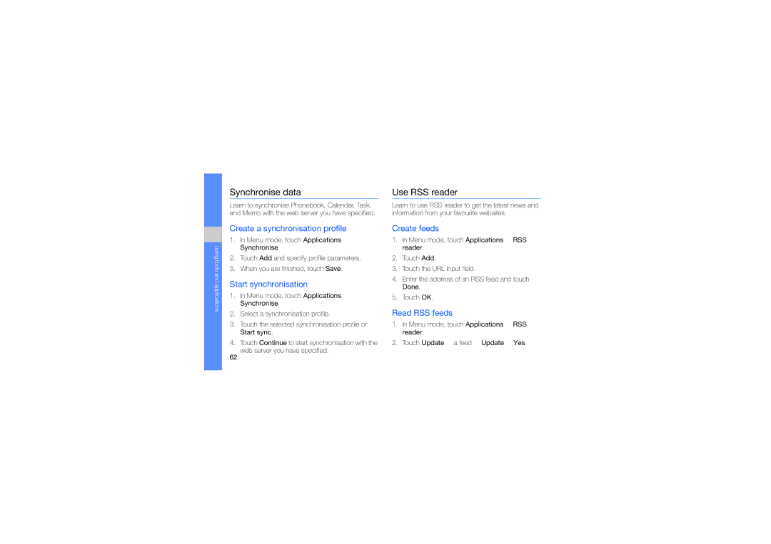 Samsung SWG-M7603RKPCL, GT-M7603RKAPCL manual Synchronise data, Use RSS reader 