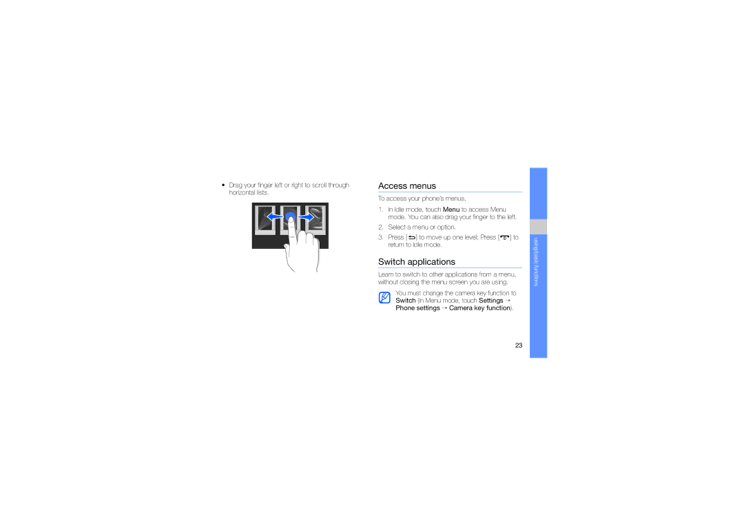 Samsung GT-M7603RKAPCL, SWG-M7603RKPCL manual Access menus, Switch applications 