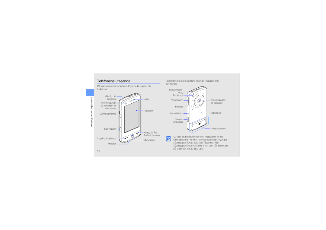 Samsung GT-M8910MKAXEE manual Telefonens utseende, Du kan låsa pekskärmen och knapparna för att 