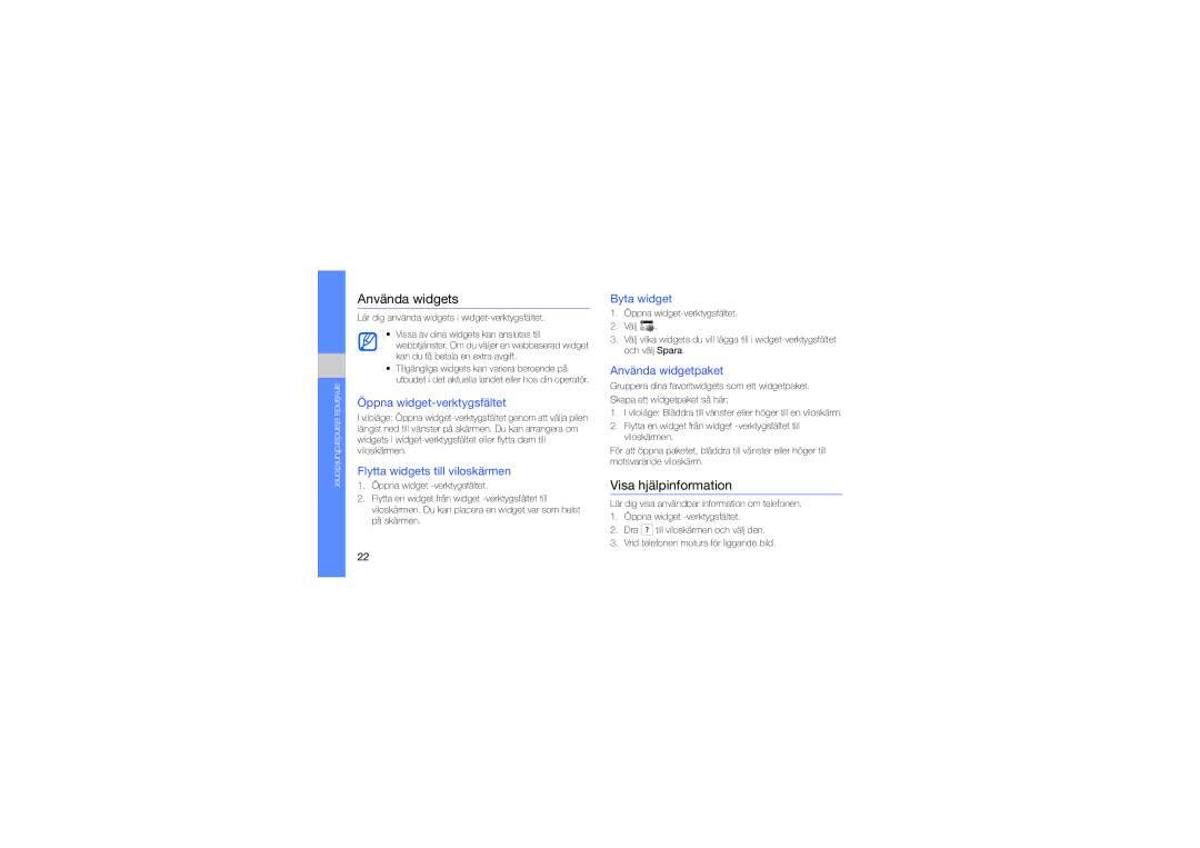 Samsung GT-M8910MKAXEE manual Använda widgets, Visa hjälpinformation 