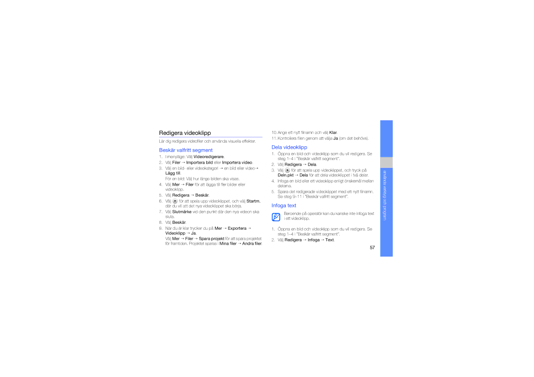 Samsung GT-M8910MKAXEE manual Redigera videoklipp, Beskär valfritt segment, Dela videoklipp, Infoga text 
