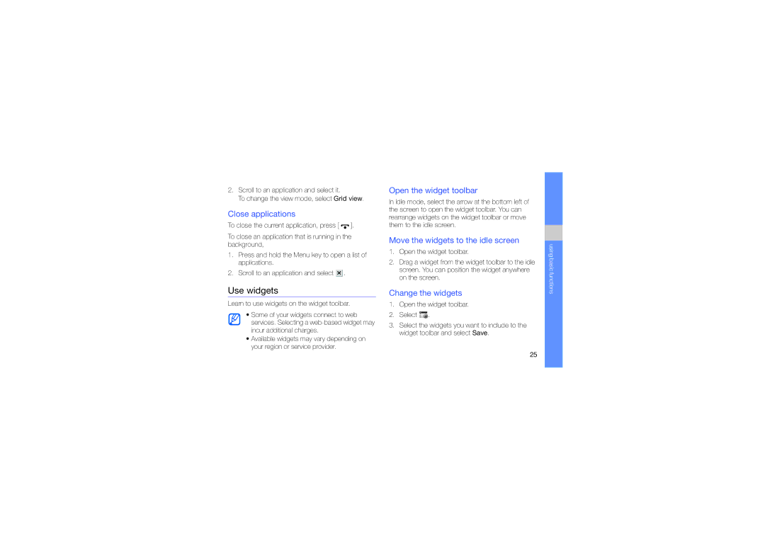 Samsung GT-M8910MKACOS manual Use widgets, Close applications, Open the widget toolbar, Move the widgets to the idle screen 
