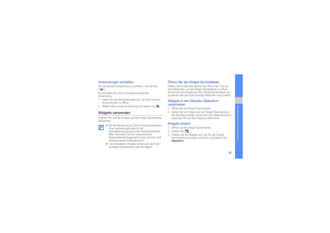 Samsung GT-M8910OSADBT manual Widgets verwenden, Anwendungen schließen, Öffnen Sie die Widget-Symbolleiste, Widgets ändern 
