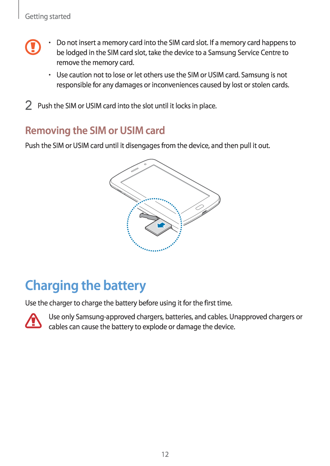 Samsung GT-N5100 user manual Charging the battery, Removing the SIM or USIM card, Getting started 
