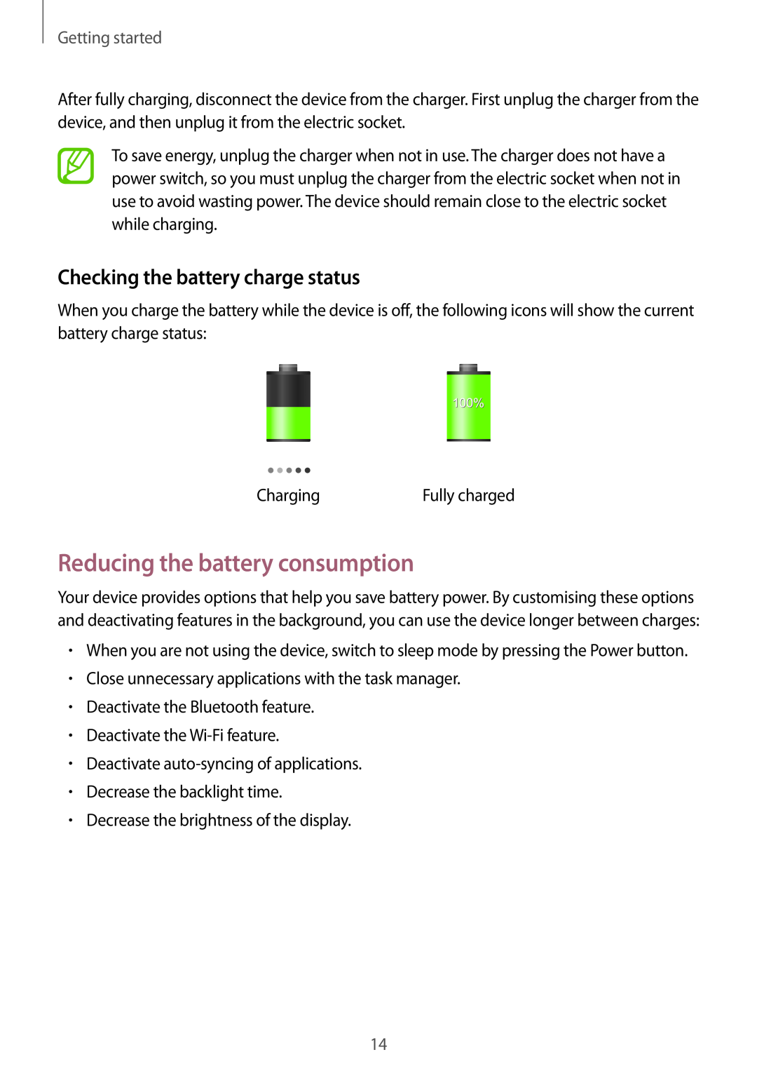 Samsung GT-N5100 user manual Reducing the battery consumption, Checking the battery charge status, Getting started 