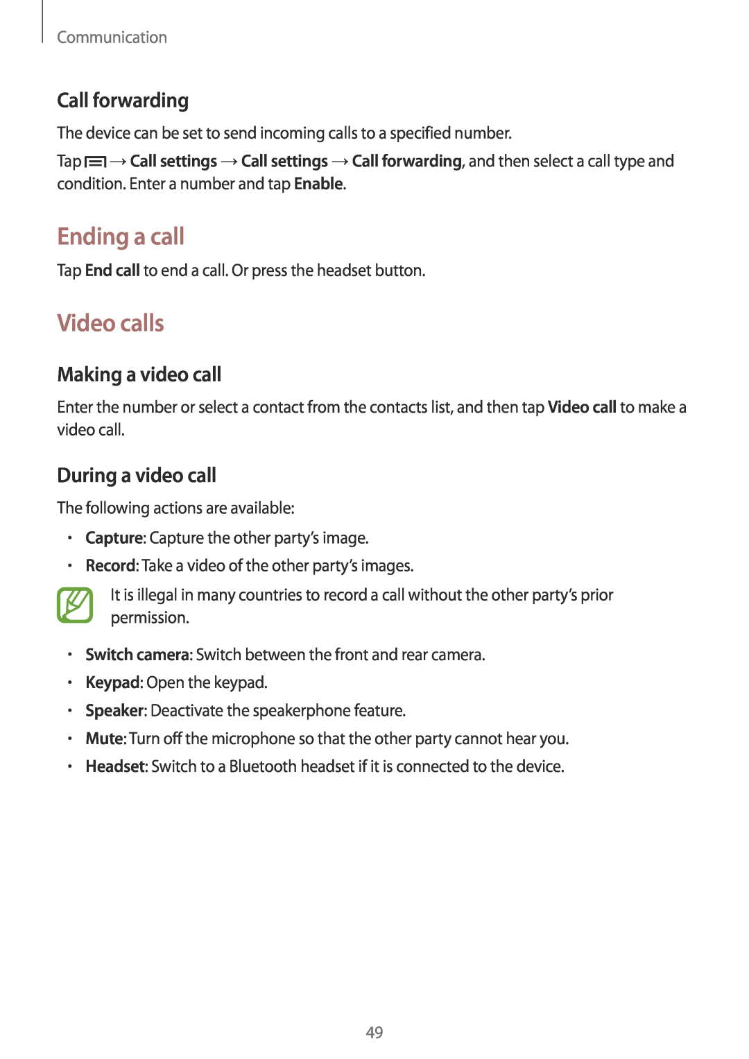 Samsung GT-N5100 Ending a call, Video calls, Call forwarding, Making a video call, During a video call, Communication 