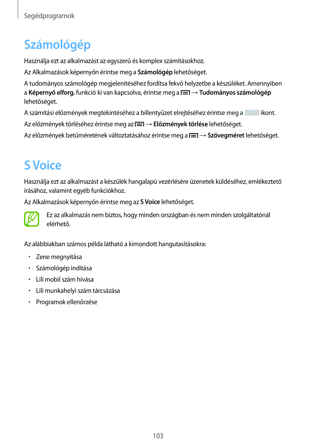Samsung GT-N5100ZWAATO, GT-N5100ZWADBT, GT-N5100NKAATO, GT-N5100ZWAXEZ, GT-N5100NKADBT, GT-N5100ZWAPAN manual Számológép, Voice 
