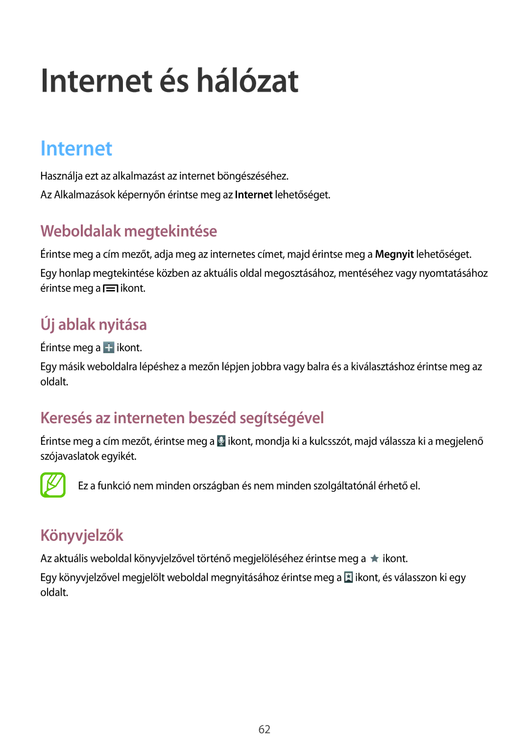 Samsung GT-N5100ZWACOA, GT-N5100ZWADBT, GT-N5100NKAATO, GT-N5100ZWAXEZ, GT-N5100NKADBT, GT-N5100ZWAPAN Internet és hálózat 