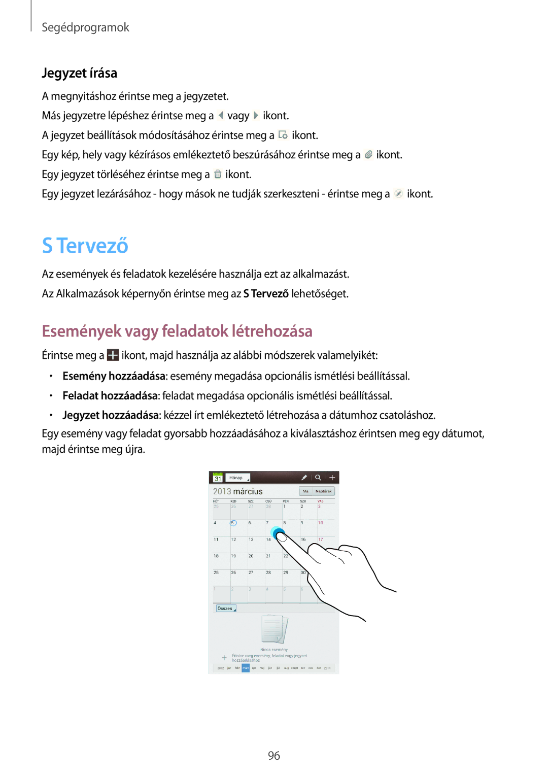 Samsung GT-N5100ZWADBT, GT-N5100NKAATO, GT-N5100ZWAXEZ, GT-N5100NKADBT manual Tervező, Események vagy feladatok létrehozása 