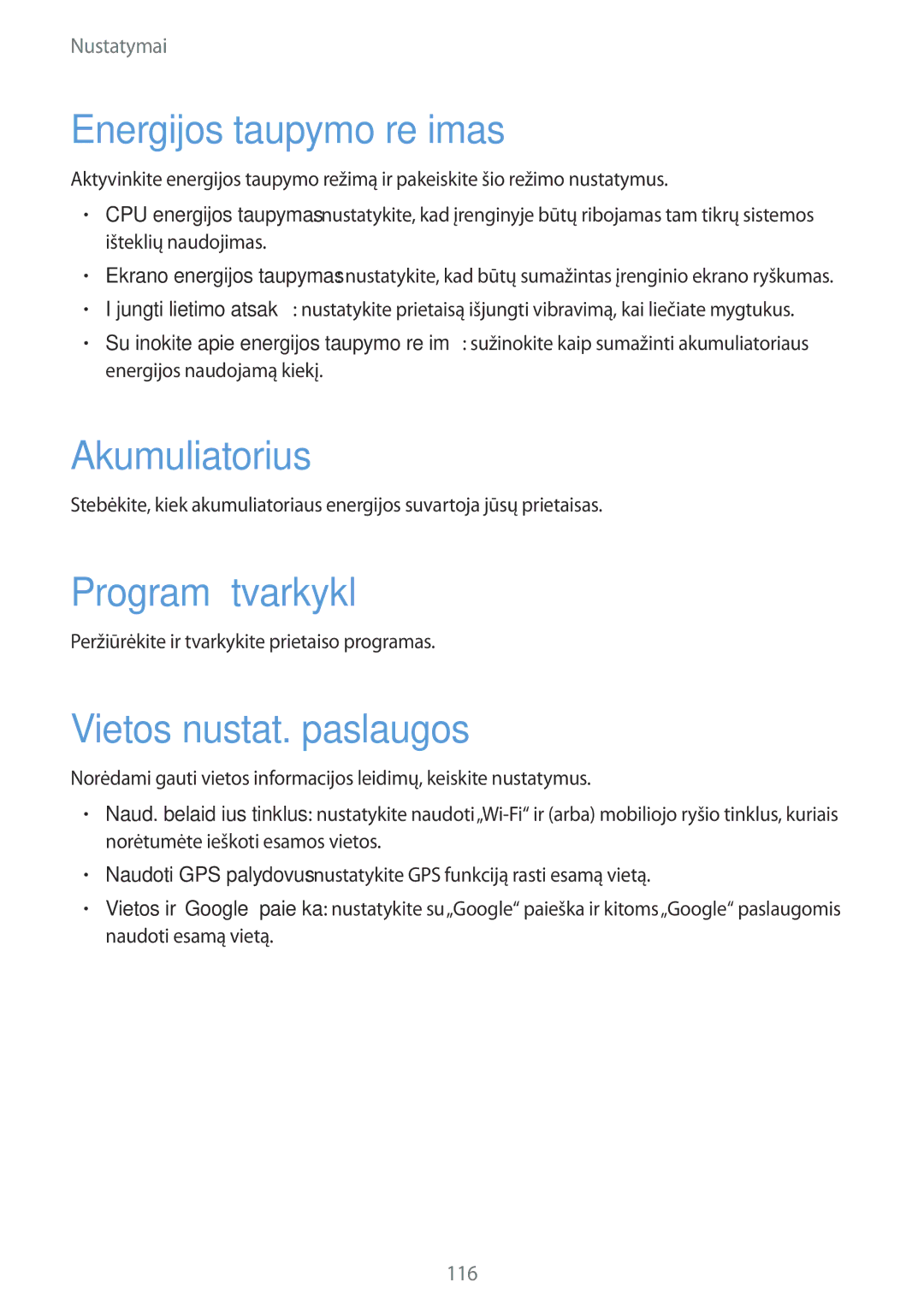 Samsung GT-N5100ZWASEB manual Energijos taupymo režimas, Akumuliatorius, Programų tvarkyklė, Vietos nustat. paslaugos 