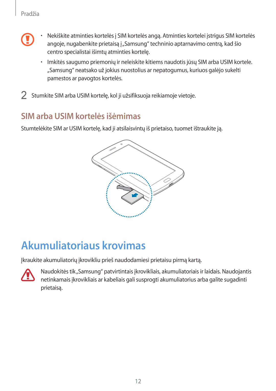 Samsung GT-N5100ZWASEB, GT-N5100NKASEB manual Akumuliatoriaus krovimas, SIM arba Usim kortelės išėmimas 