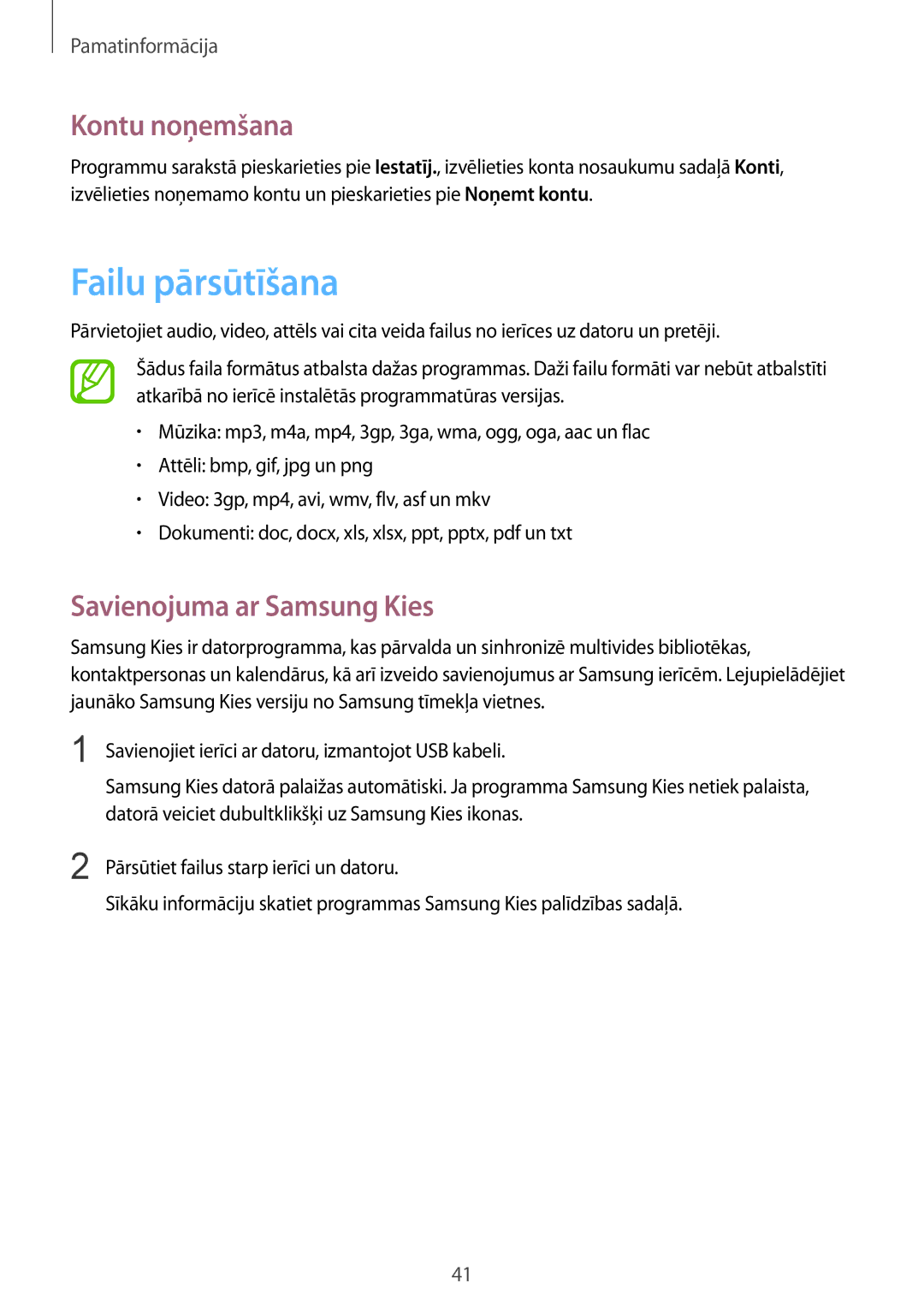 Samsung GT-N5100NKASEB, GT-N5100ZWASEB manual Failu pārsūtīšana, Kontu noņemšana, Savienojuma ar Samsung Kies 