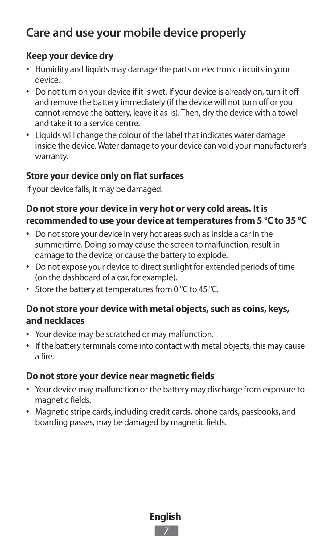 Samsung GT-N5110ZWAITV, GT-N5100ZWAXEF, GT-N5110ZWEXEF manual Keep your device dry, Store your device only on flat surfaces 