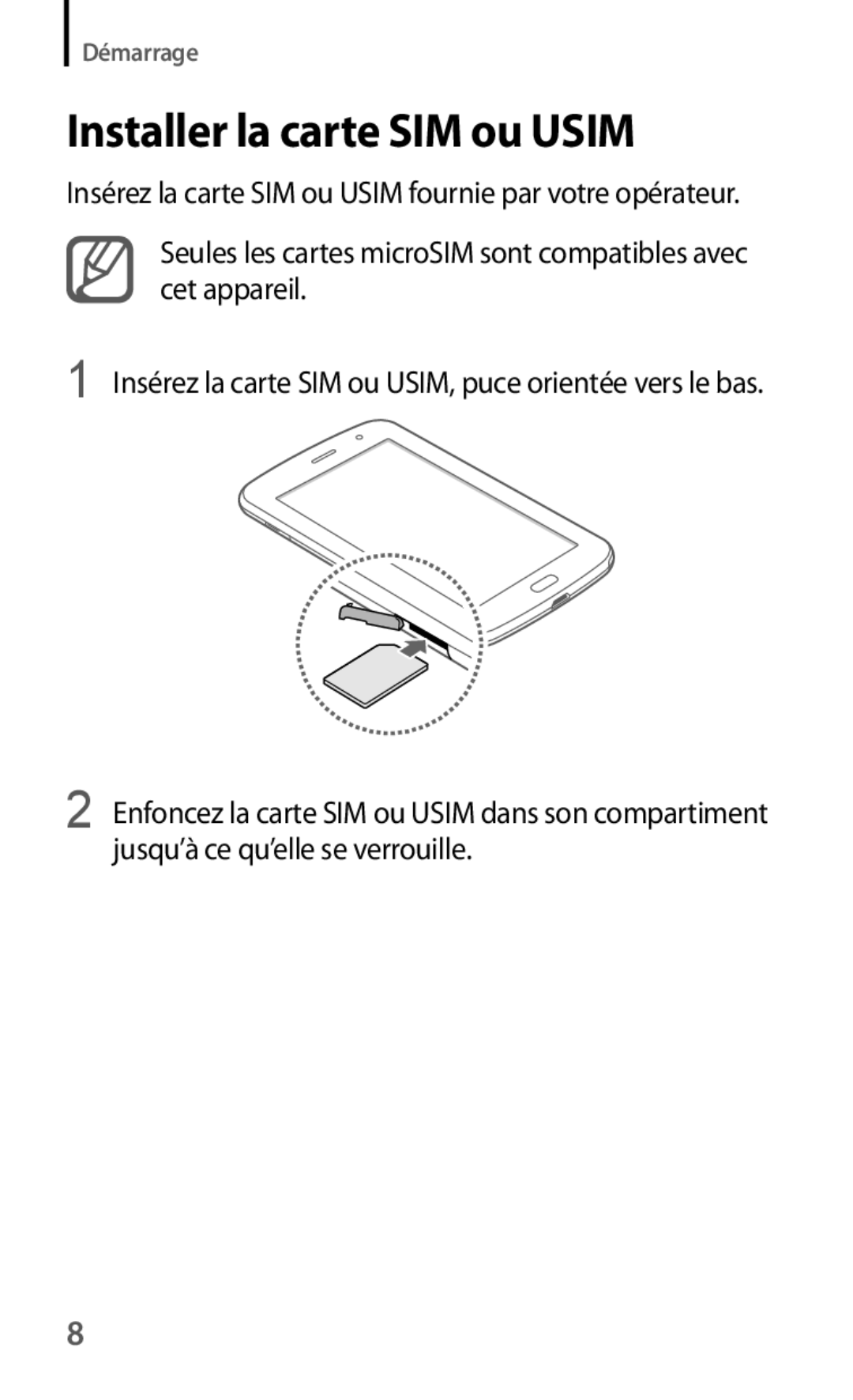 Samsung GT-N5100ZWAXEF manual Installer la carte SIM ou Usim 