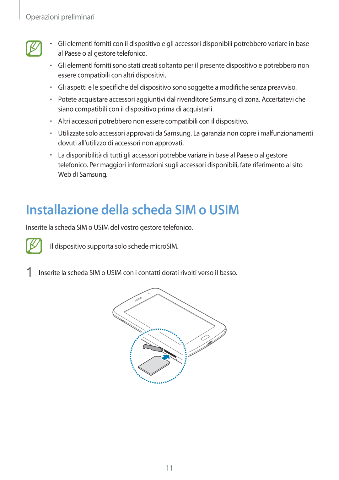 Samsung GT-N5100ZWAITV, GT-N5100ZWAXEO, GT-N5100ZWATIM manual Installazione della scheda SIM o Usim 