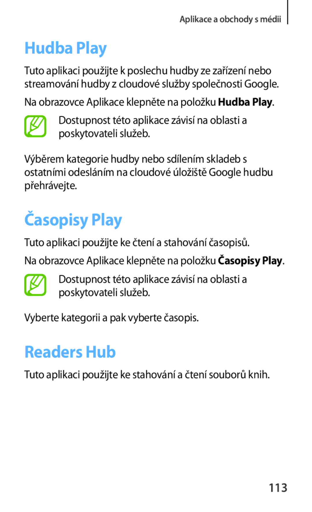 Samsung GT-N5100ZWAXEZ Hudba Play, Časopisy Play, Readers Hub, 113, Tuto aplikaci použijte ke čtení a stahování časopisů 