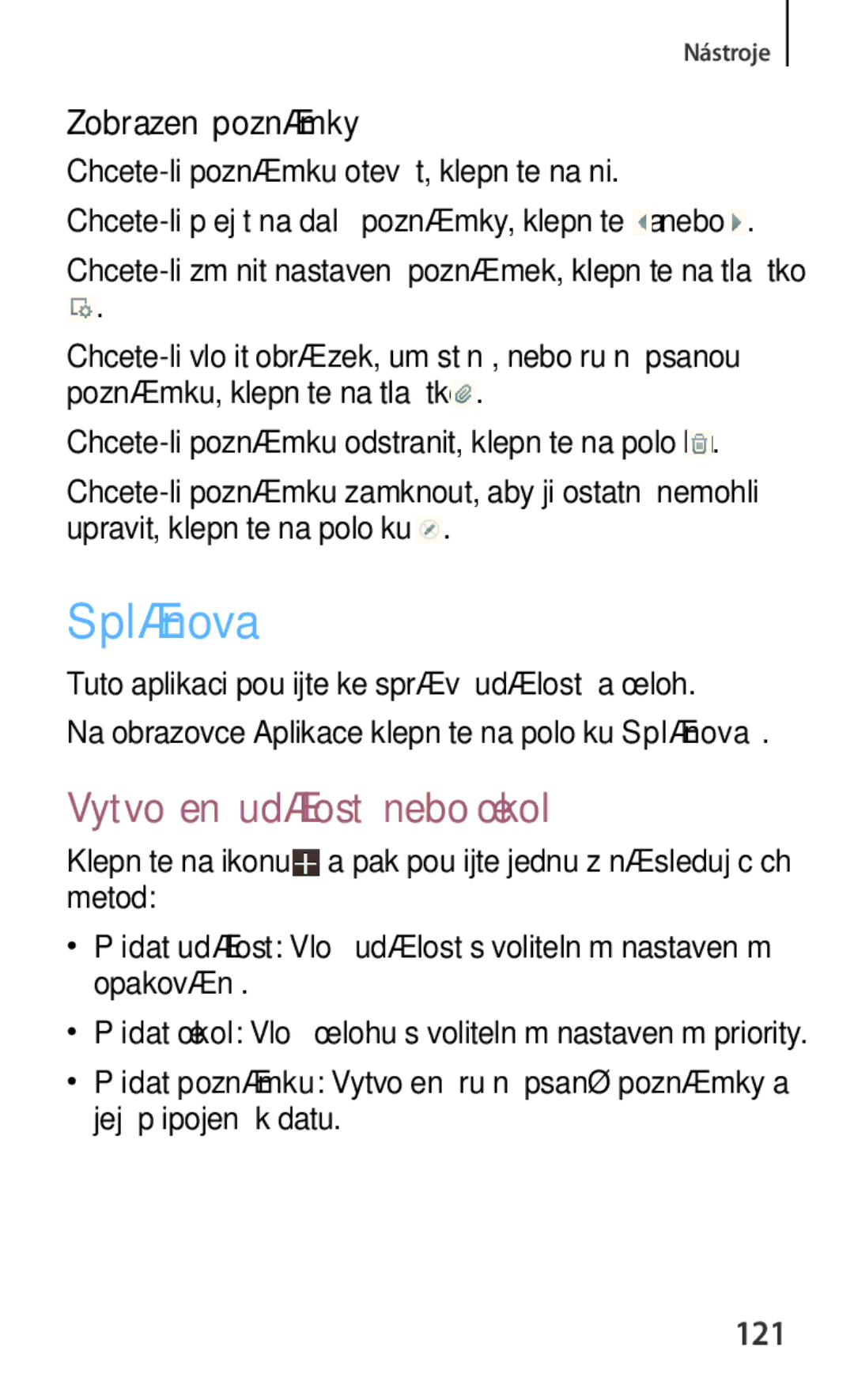 Samsung GT-N5100NKAATO manual Plánovač, Vytvoření událostí nebo úkolů, 121, Chcete-li poznámku otevřít, klepněte na ni 