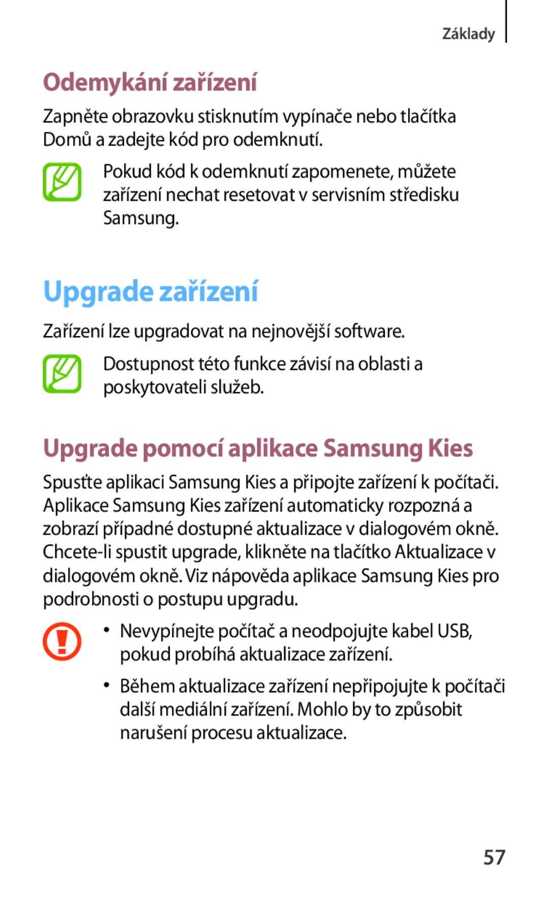 Samsung GT-N5100ZWAXSK, GT-N5100NKAATO, GT-N5100ZWAXEZ manual Upgrade zařízení, Odemykání zařízení 