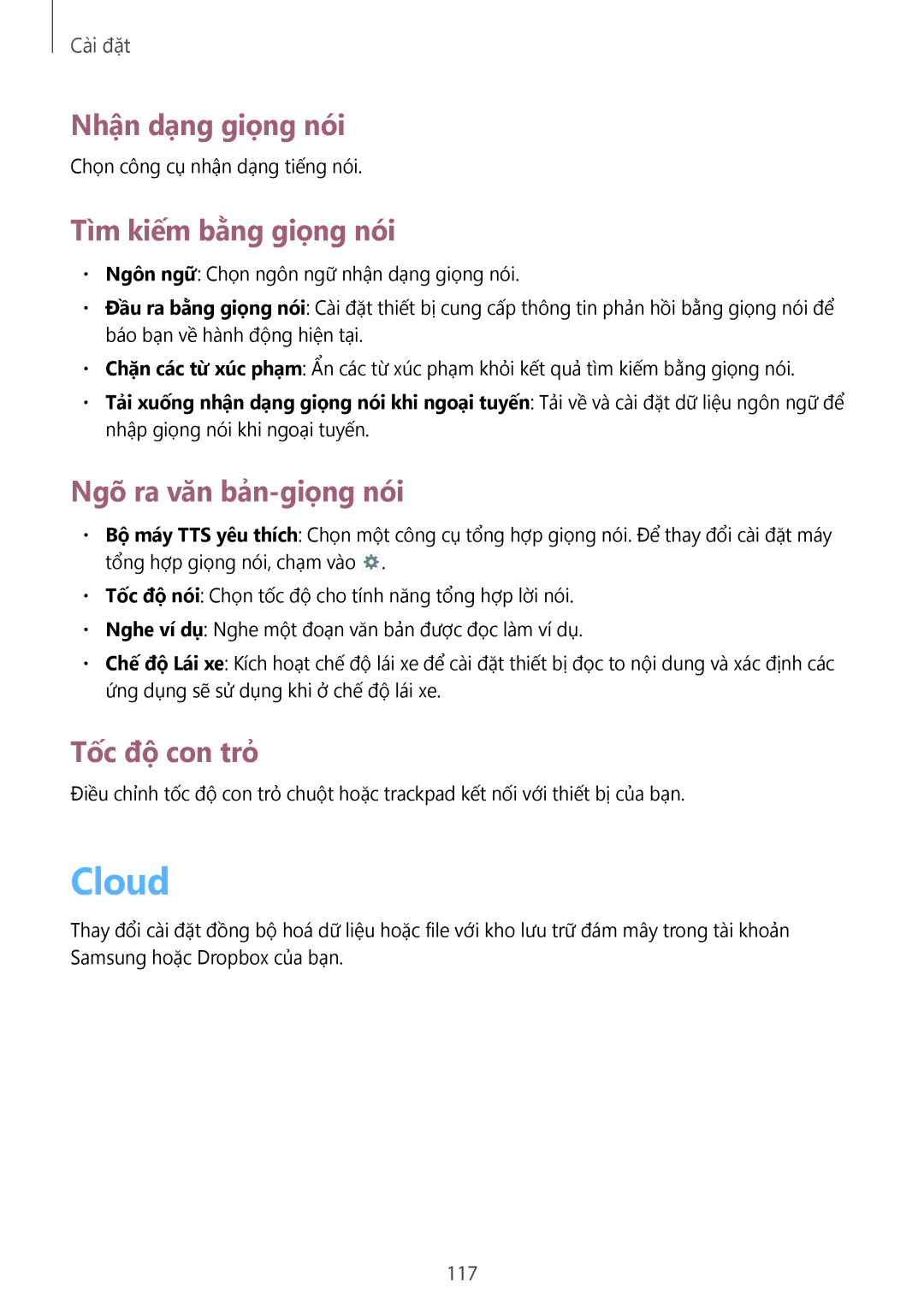 Samsung GT-N5100ZWAXXV manual Cloud, Nhận dạng giọng nói, Tìm kiếm bằng giọng nói, Ngõ ra văn bản-giọng nói, Tốc độ con trỏ 