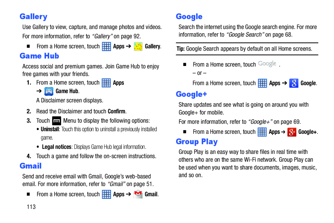 Samsung GT-N5110 user manual Game Hub, Google, Group Play,  From a Home screen, touch 