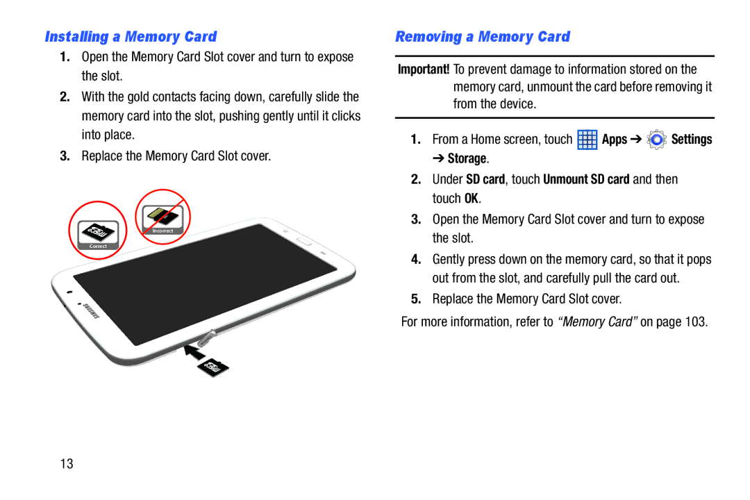 Samsung GT-N5110 user manual Installing a Memory Card, Removing a Memory Card 