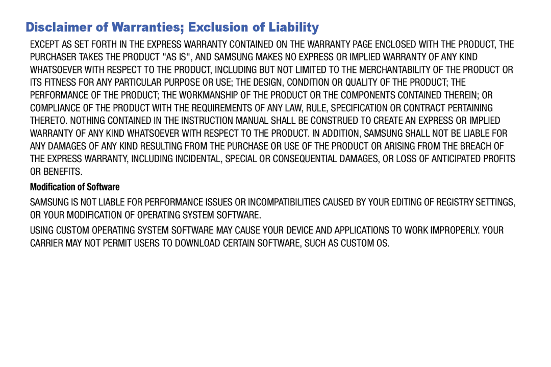 Samsung GT-N5110 user manual Disclaimer of Warranties Exclusion of Liability, Modification of Software 