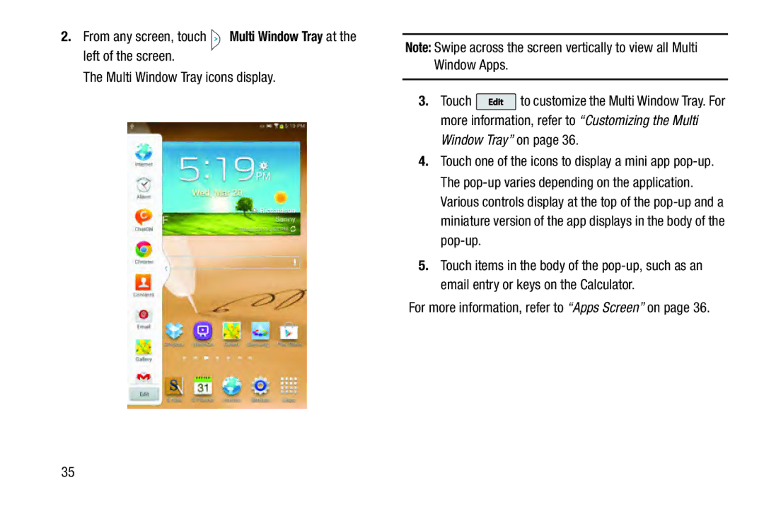 Samsung GT-N5110 user manual From any screen, touch, Left of the screen Multi Window Tray icons display 