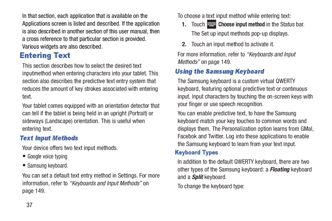 Samsung GT-N5110 user manual Entering Text, Text Input Methods, Using the Samsung Keyboard, Keyboard Types 