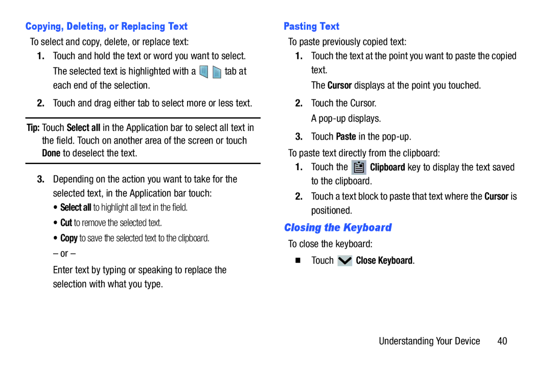 Samsung GT-N5110 Closing the Keyboard, Copying, Deleting, or Replacing Text, Pasting Text,  Touch Close Keyboard 