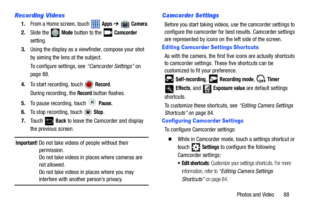 Samsung GT-N5110 user manual Recording Videos, Editing Camcorder Settings Shortcuts, Configuring Camcorder Settings 