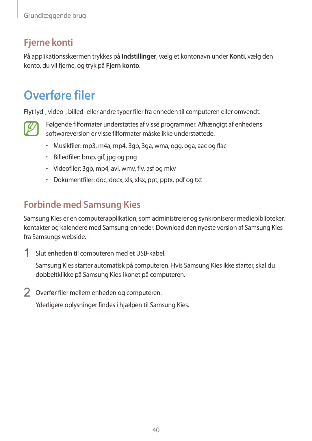 Samsung GT-N5110NKANEE, GT-N5110ZWANEE manual Overføre filer, Fjerne konti, Forbinde med Samsung Kies 
