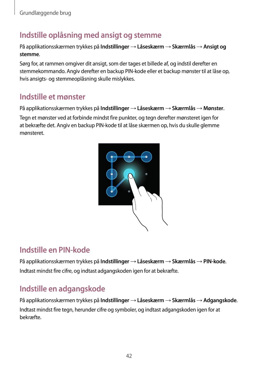 Samsung GT-N5110NKANEE manual Indstille oplåsning med ansigt og stemme, Indstille et mønster, Indstille en PIN-kode 