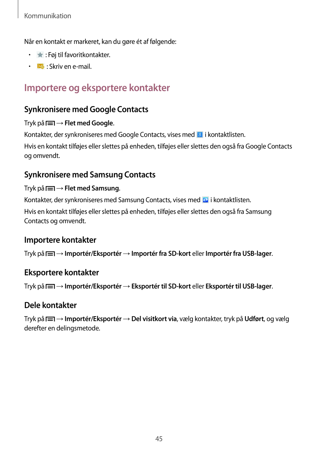 Samsung GT-N5110ZWANEE, GT-N5110NKANEE manual Importere og eksportere kontakter 