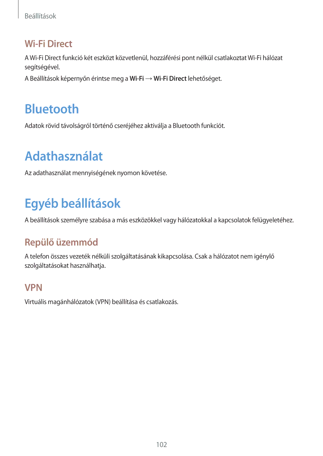 Samsung GT-N5110ZWAXEH, GT-N5110ZWAATO, GT-N5110ZWAEUR manual Adathasználat, Egyéb beállítások, Wi-Fi Direct, Repülő üzemmód 