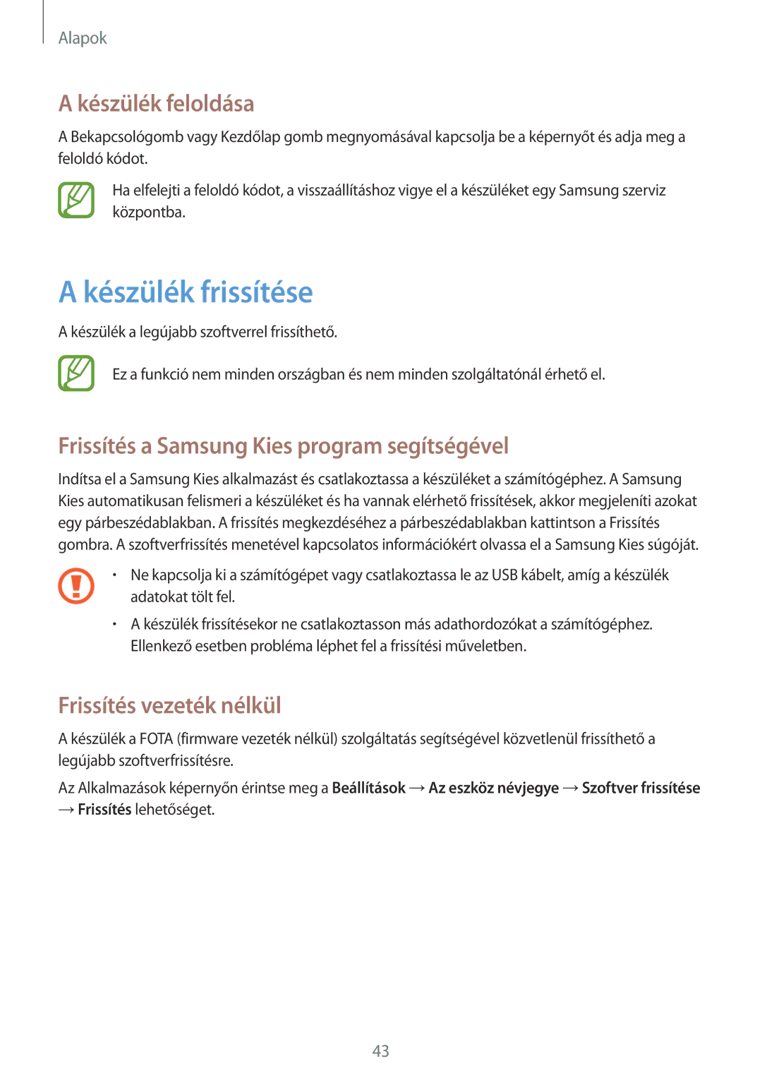 Samsung GT-N5110NKAATO manual Készülék frissítése, Készülék feloldása, Frissítés a Samsung Kies program segítségével 