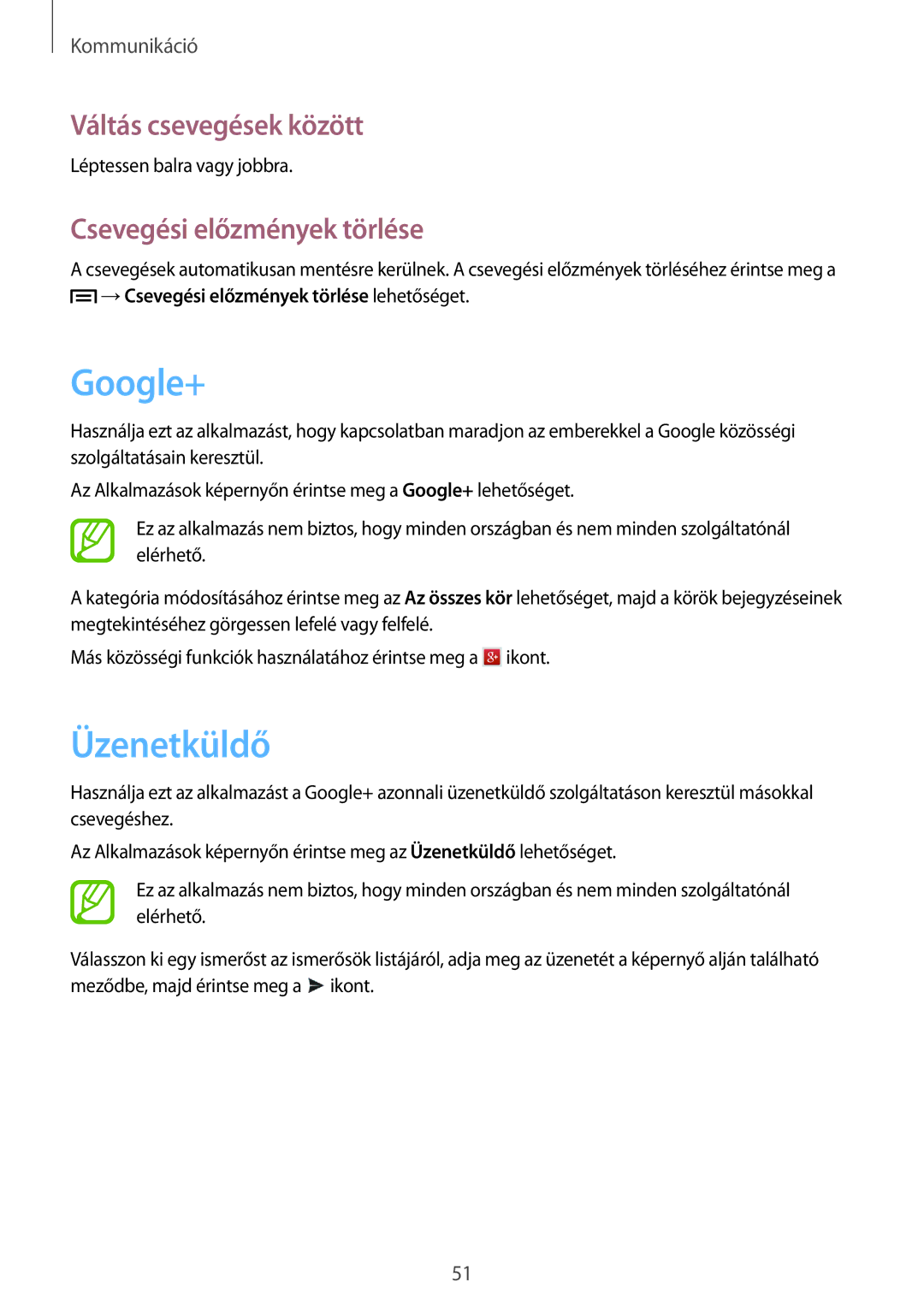 Samsung GT-N5110NKAATO, GT-N5110ZWAATO manual Google+, Üzenetküldő, Váltás csevegések között, Csevegési előzmények törlése 