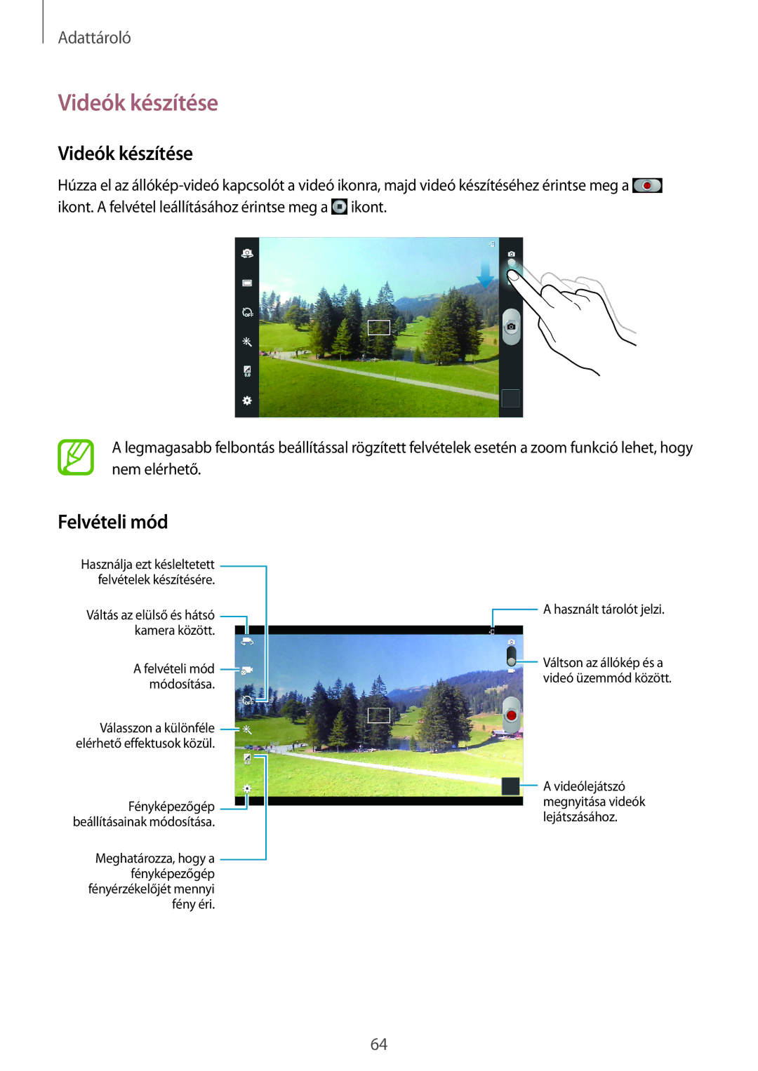 Samsung GT-N5110ZWAATO, GT-N5110ZWAEUR, GT-N5110ZWAXEZ, GT-N5110NKAATO, GT-N5110ZWACOA manual Videók készítése, Felvételi mód 