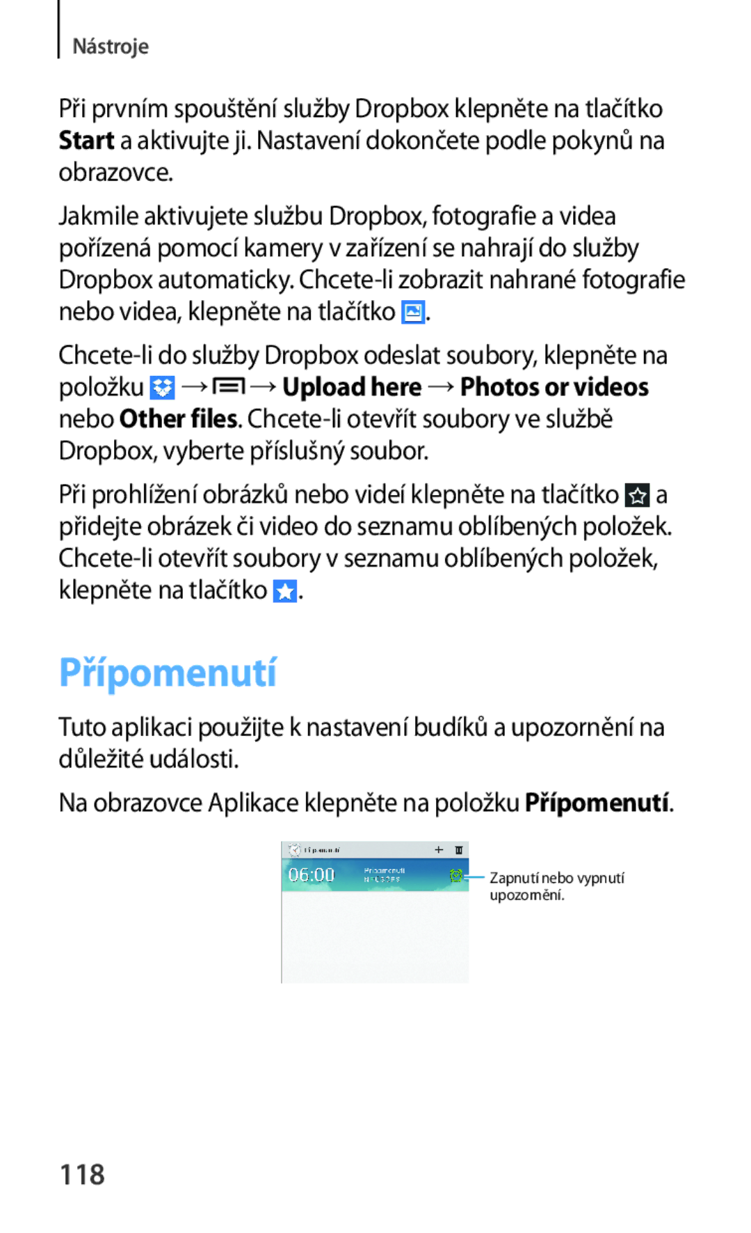 Samsung GT-N5110ZWAEUR, GT-N5110ZWAATO, GT-N5110ZWAXSK, GT-N5110ZWAXEZ manual Přípomenutí, 118 