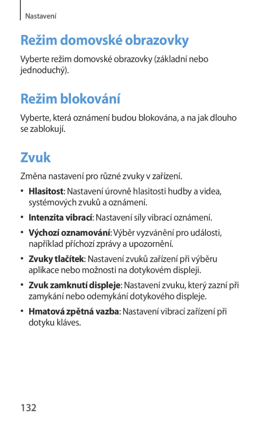 Samsung GT-N5110ZWAATO, GT-N5110ZWAXSK, GT-N5110ZWAEUR, GT-N5110ZWAXEZ Režim domovské obrazovky, Režim blokování, Zvuk, 132 