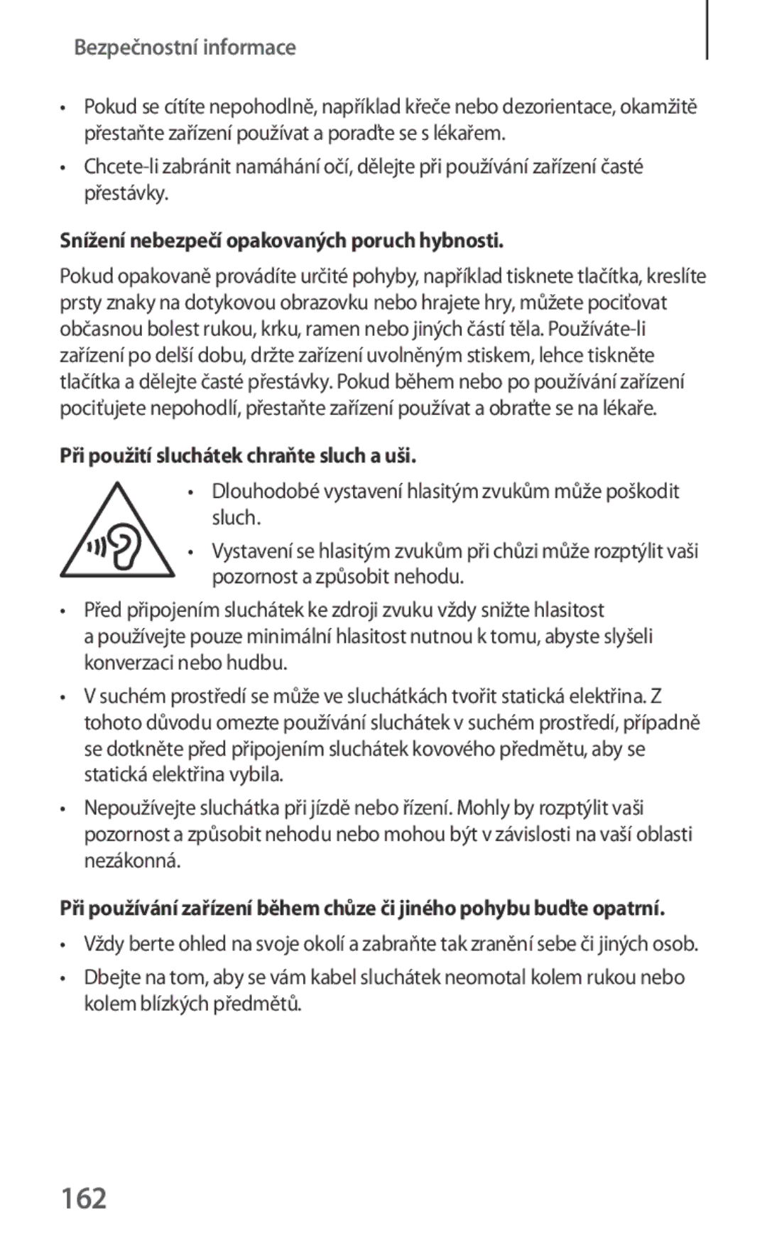 Samsung GT-N5110ZWAEUR manual 162, Snížení nebezpečí opakovaných poruch hybnosti, Při použití sluchátek chraňte sluch a uši 