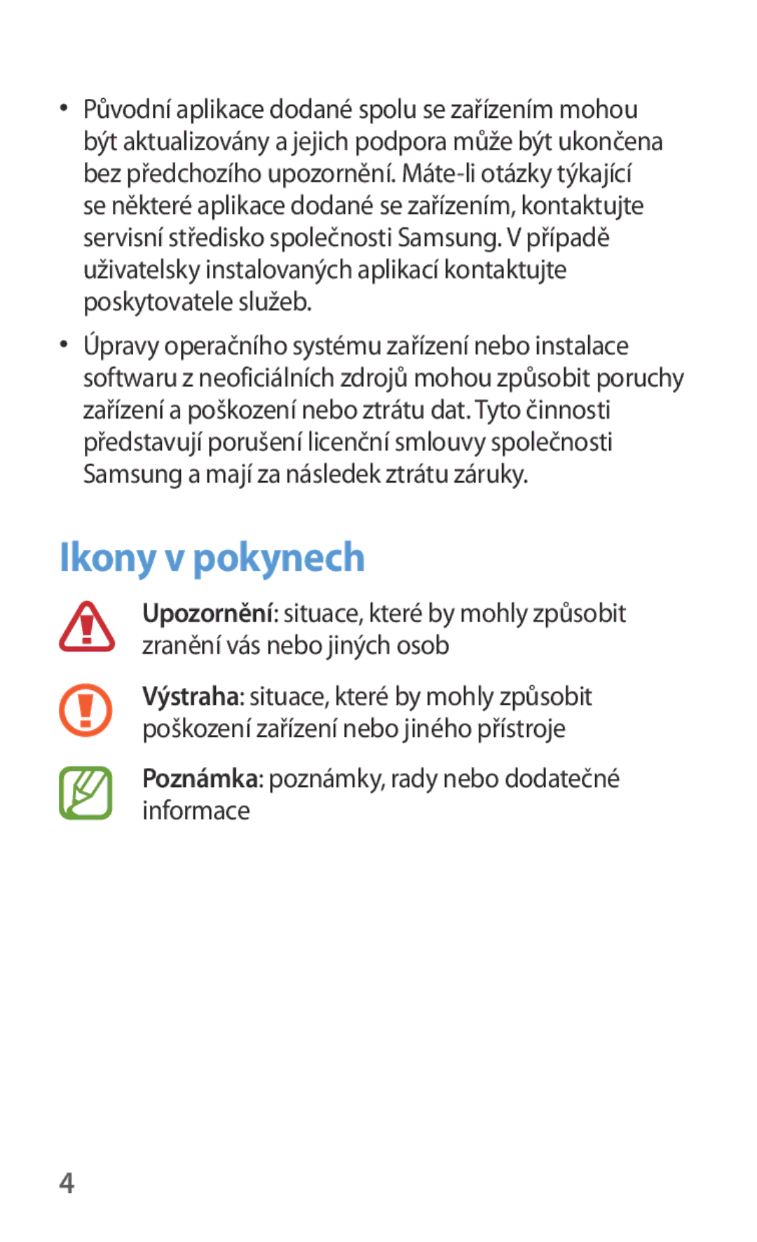 Samsung GT-N5110ZWAATO, GT-N5110ZWAXSK, GT-N5110ZWAEUR Ikony v pokynech, Poznámka poznámky, rady nebo dodatečné informace 