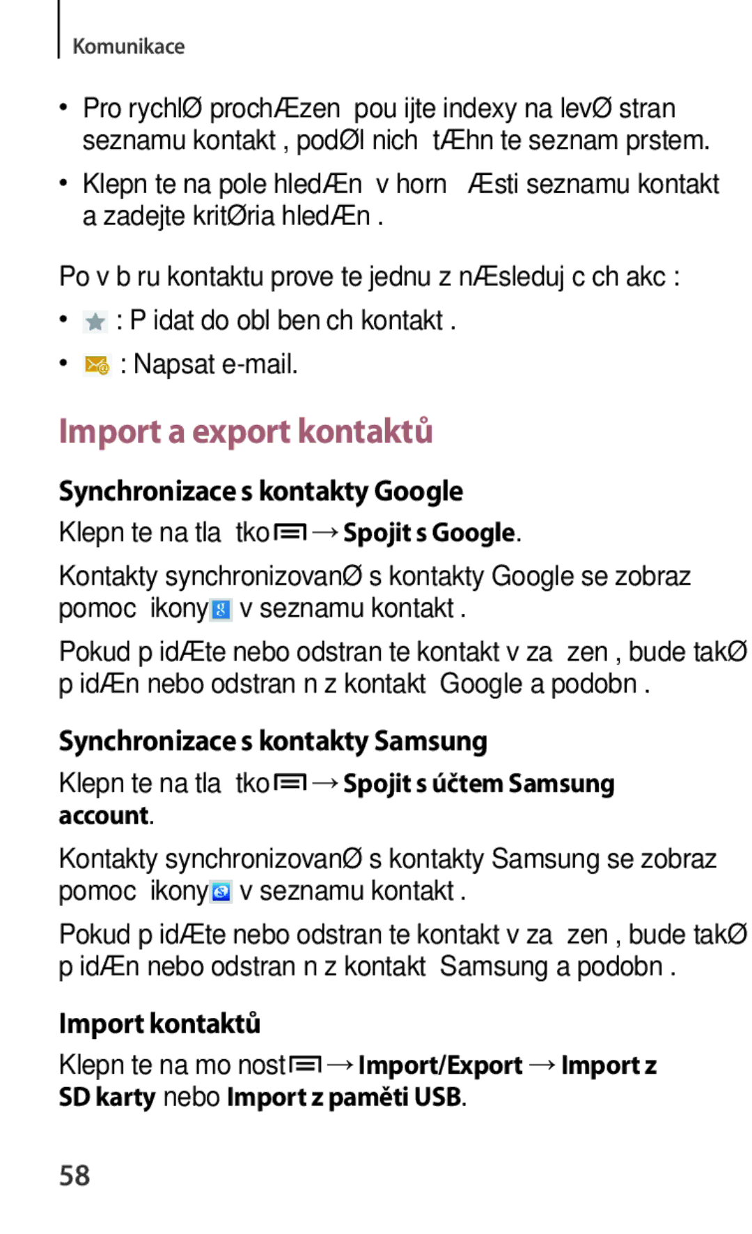 Samsung GT-N5110ZWAEUR manual Import a export kontaktů, Synchronizace s kontakty Google, Synchronizace s kontakty Samsung 