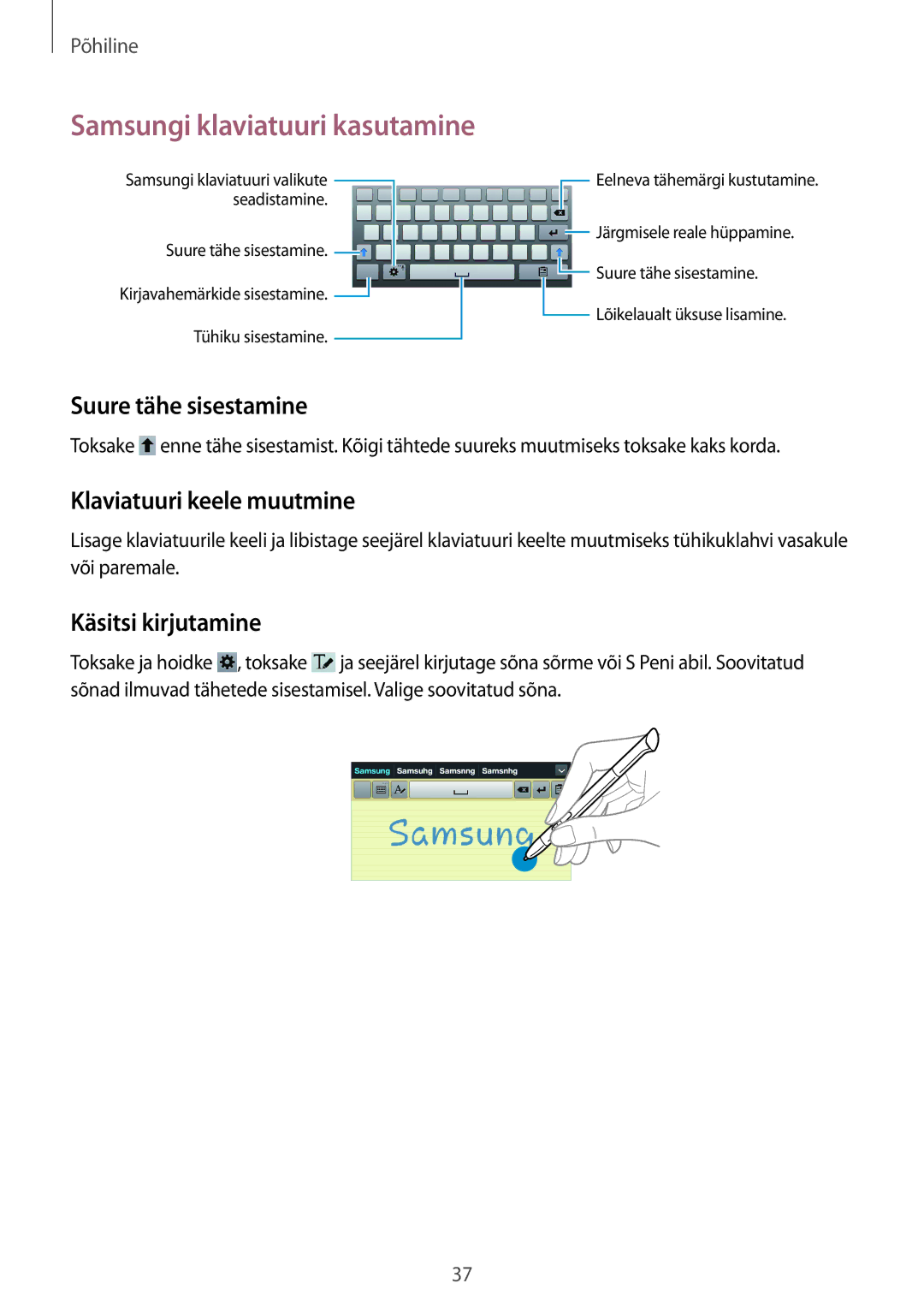 Samsung GT-N5110ZWASEB manual Samsungi klaviatuuri kasutamine, Suure tähe sisestamine, Klaviatuuri keele muutmine 