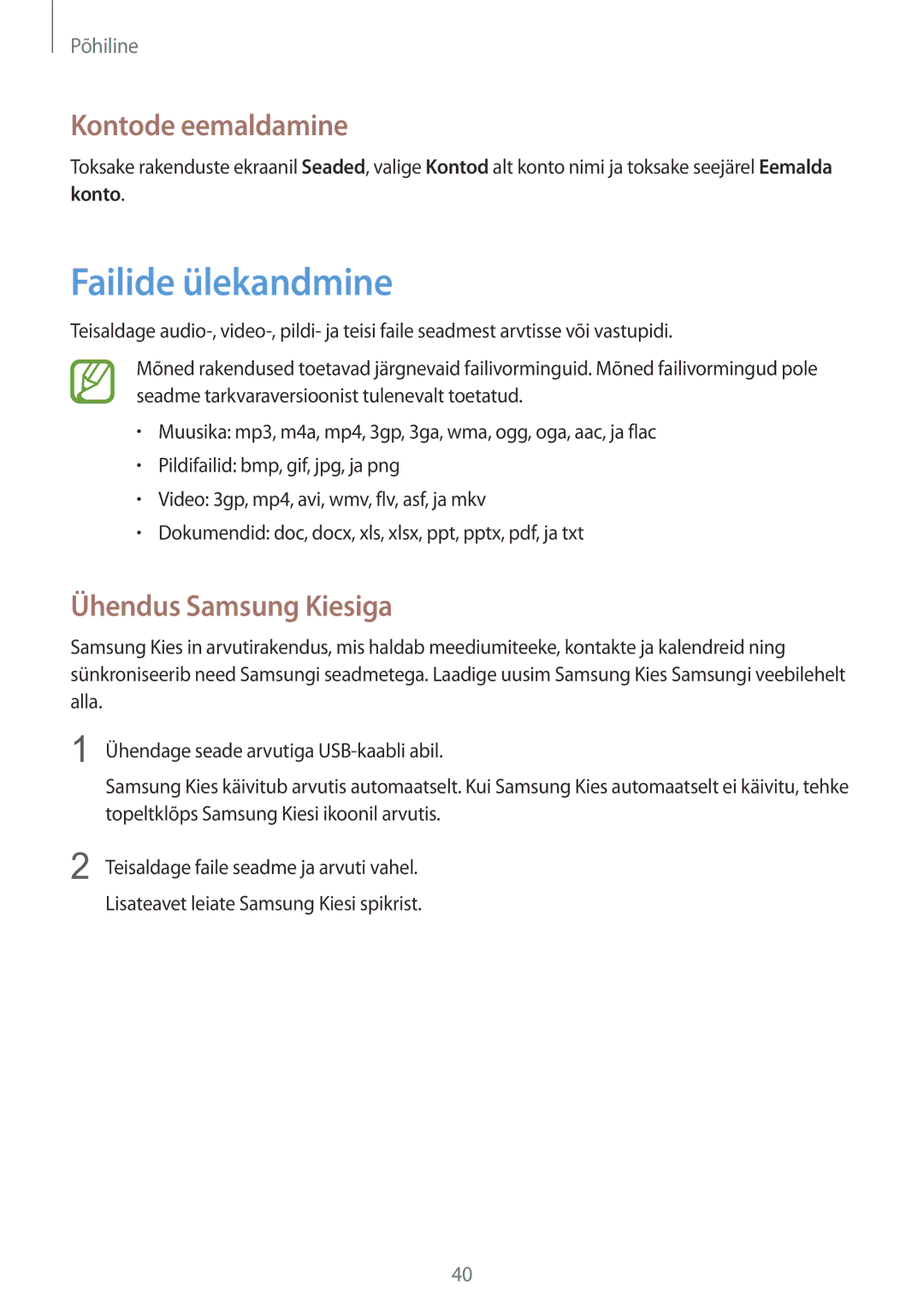 Samsung GT-N5110ZWASEB manual Failide ülekandmine, Kontode eemaldamine, Ühendus Samsung Kiesiga 