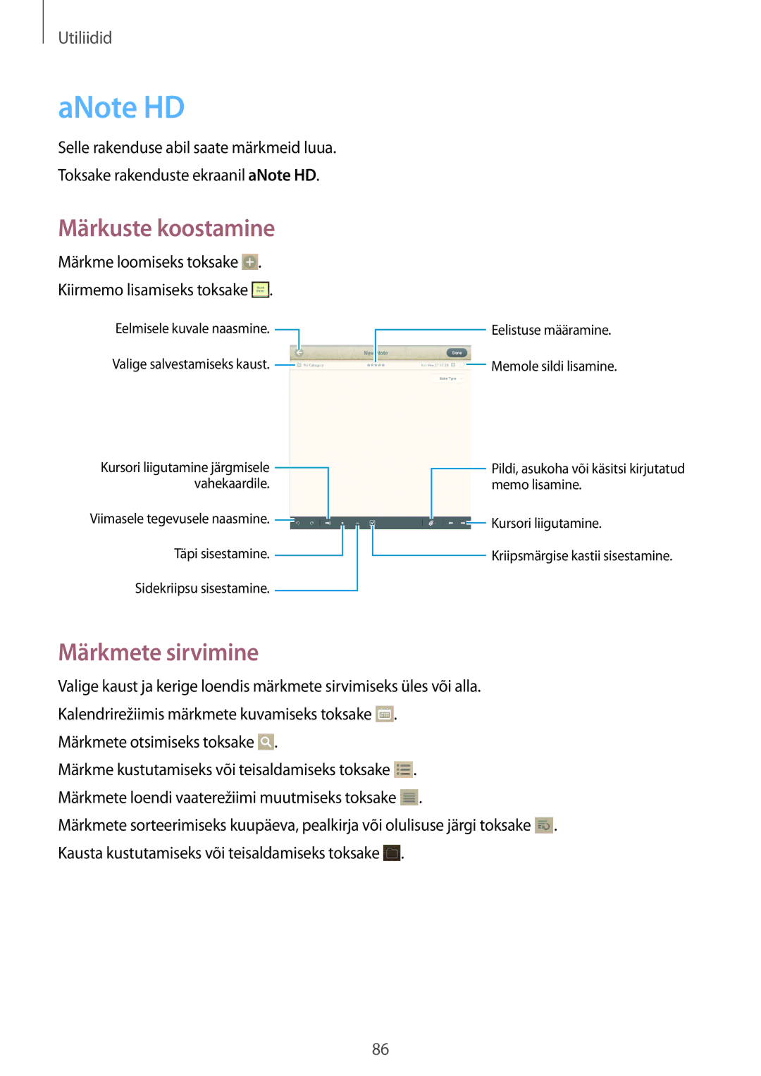 Samsung GT-N5110ZWASEB manual ANote HD, Märkme loomiseks toksake . Kiirmemo lisamiseks toksake 