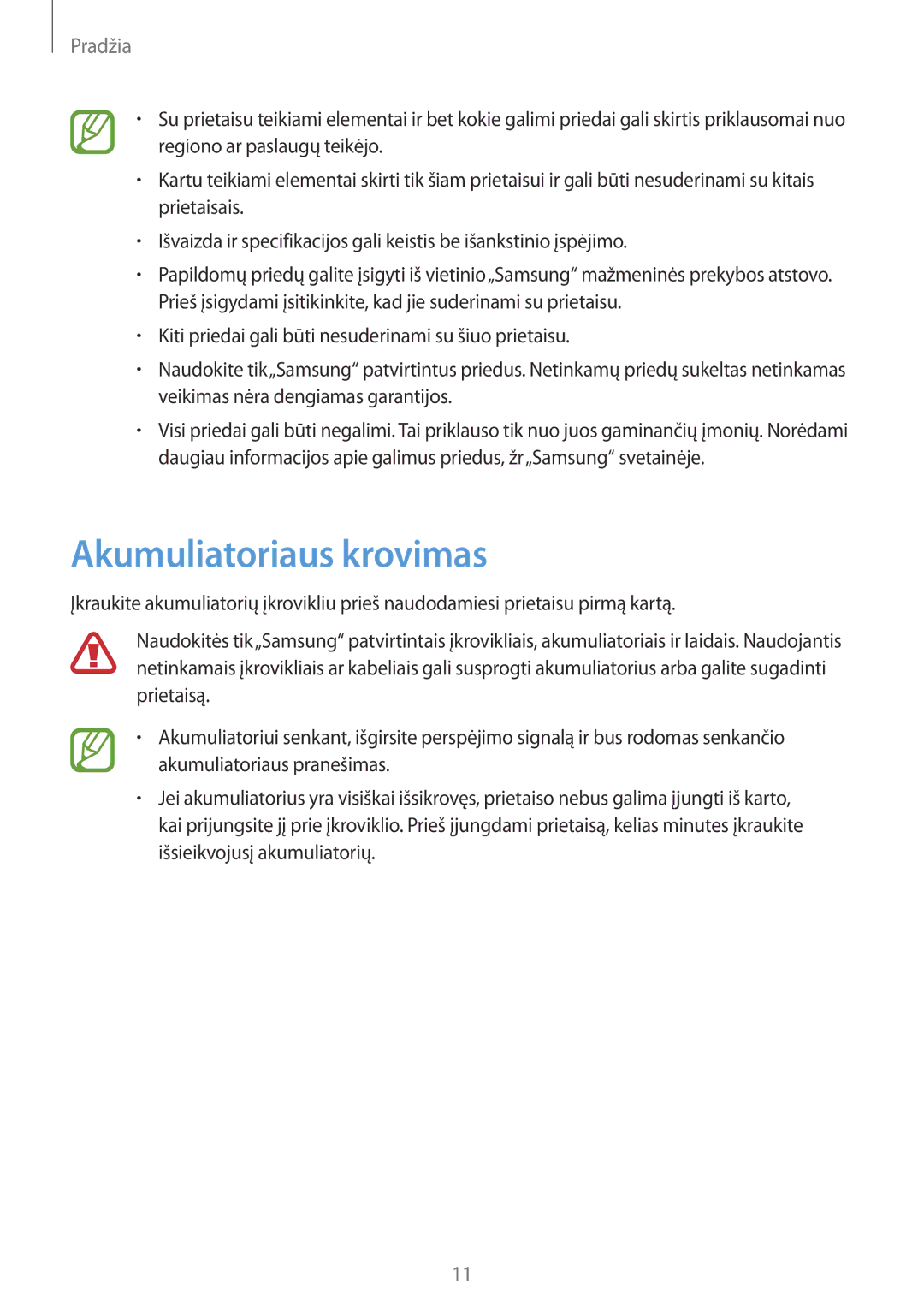 Samsung GT-N5110ZWASEB manual Akumuliatoriaus krovimas 