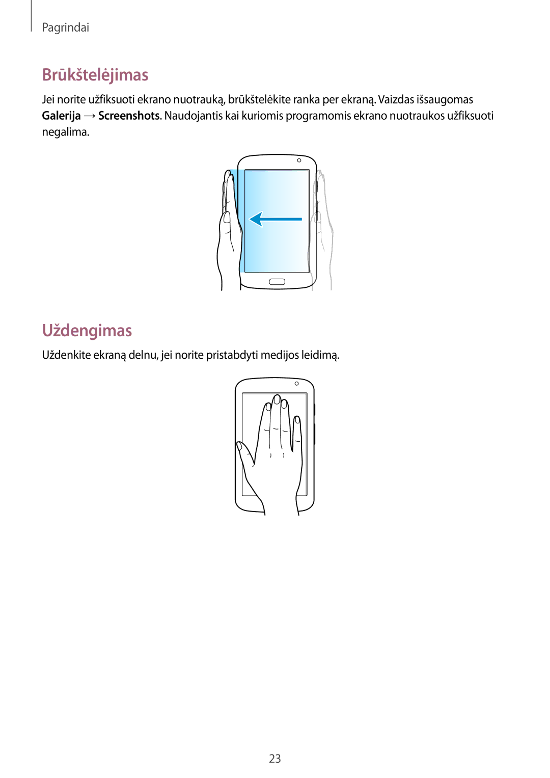 Samsung GT-N5110ZWASEB manual Brūkštelėjimas, Uždengimas 